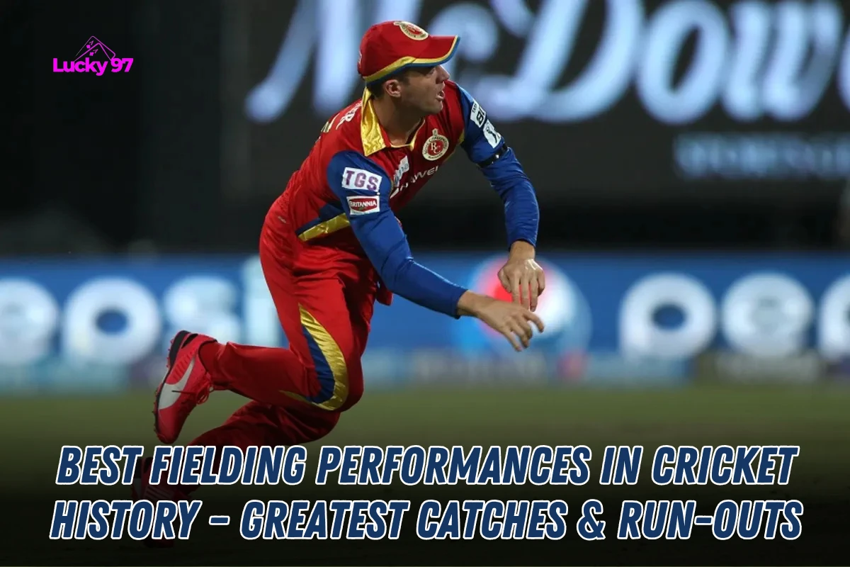 Best Fielding Performances in Cricket History