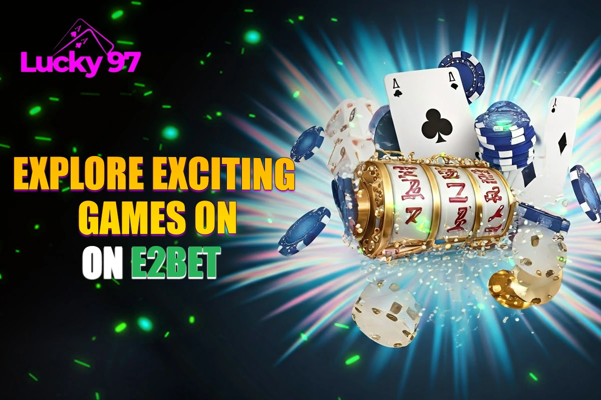 Games at E2Bet in Pakistan