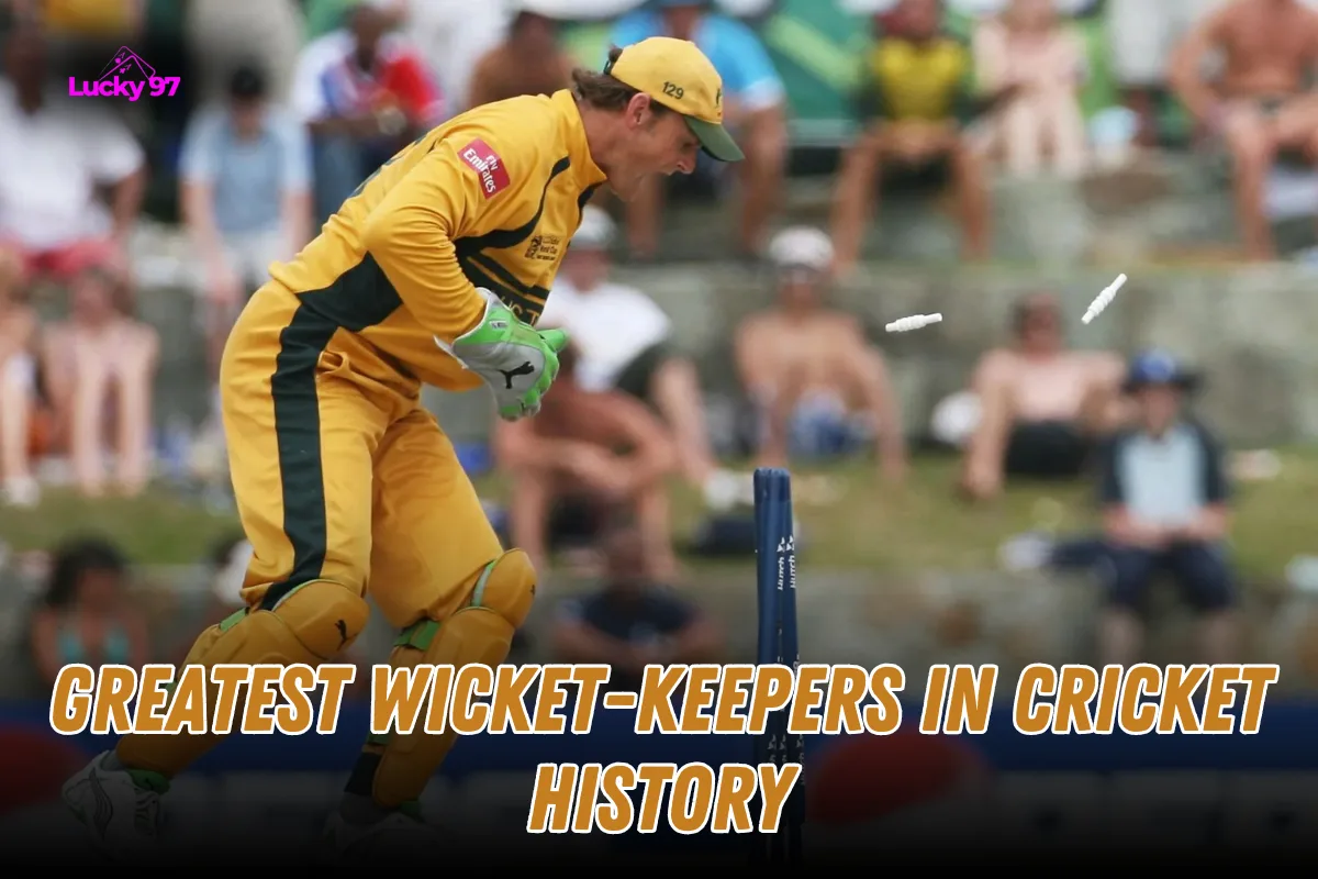 Greatest Wicket-Keepers in Cricket History